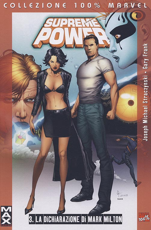 Supreme Power: 3. La Dichiarazione di Mark Milton (2006)